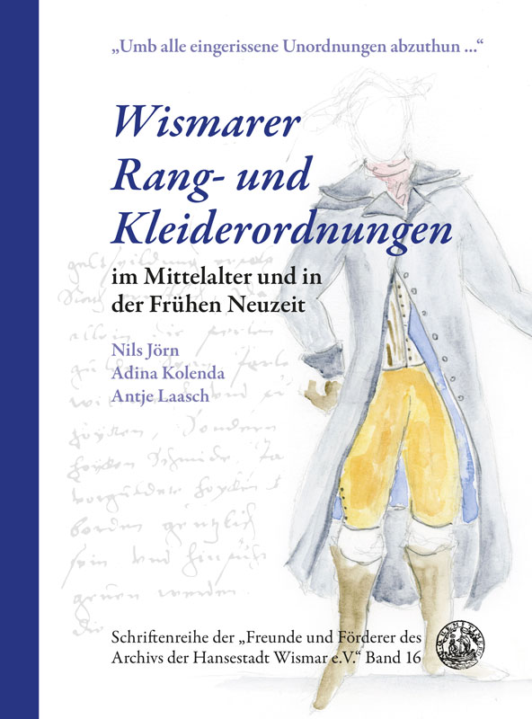 Cover "Wismarer Rang- und Kleiderodnungen"